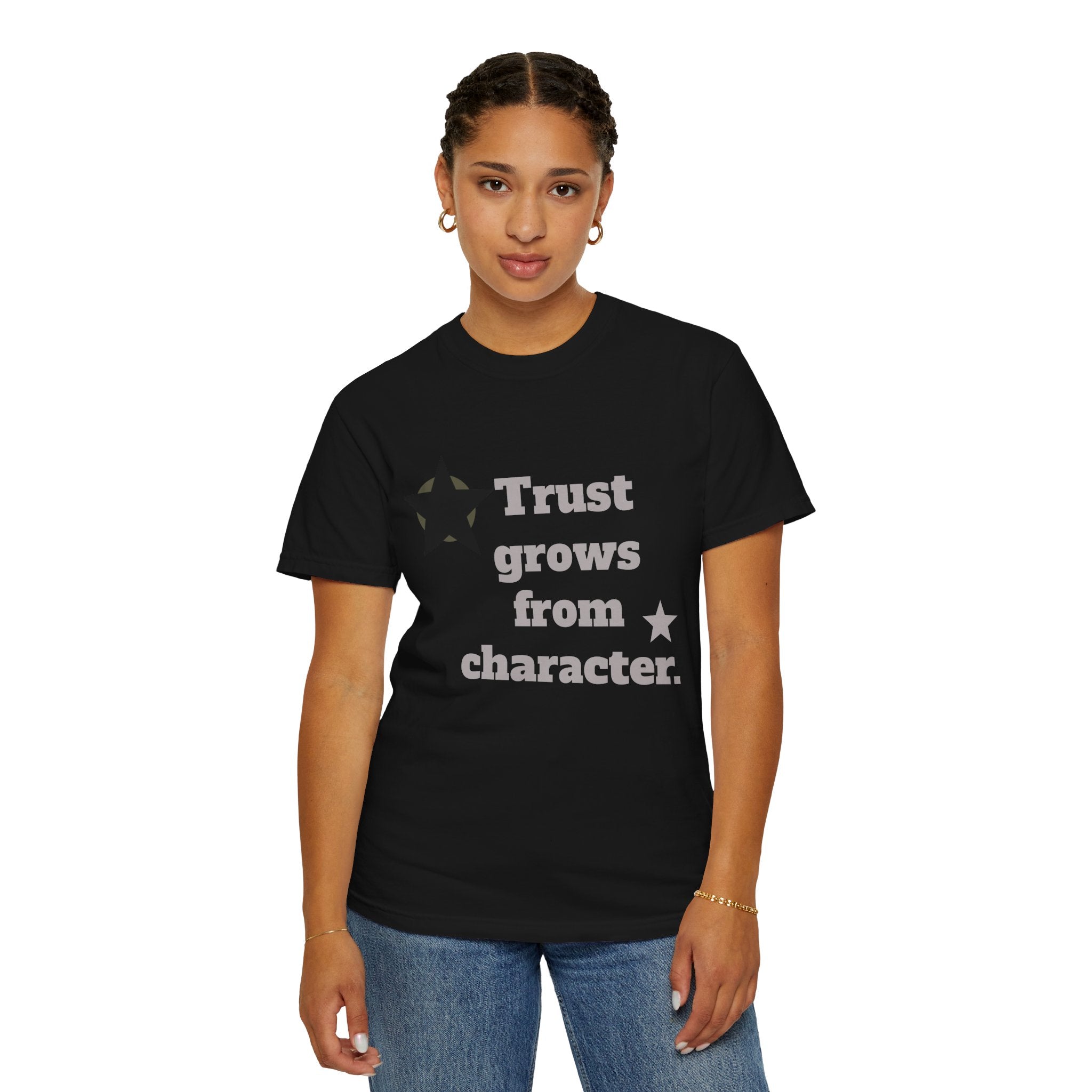 Trust grows from character unisex cotton t-shirt.