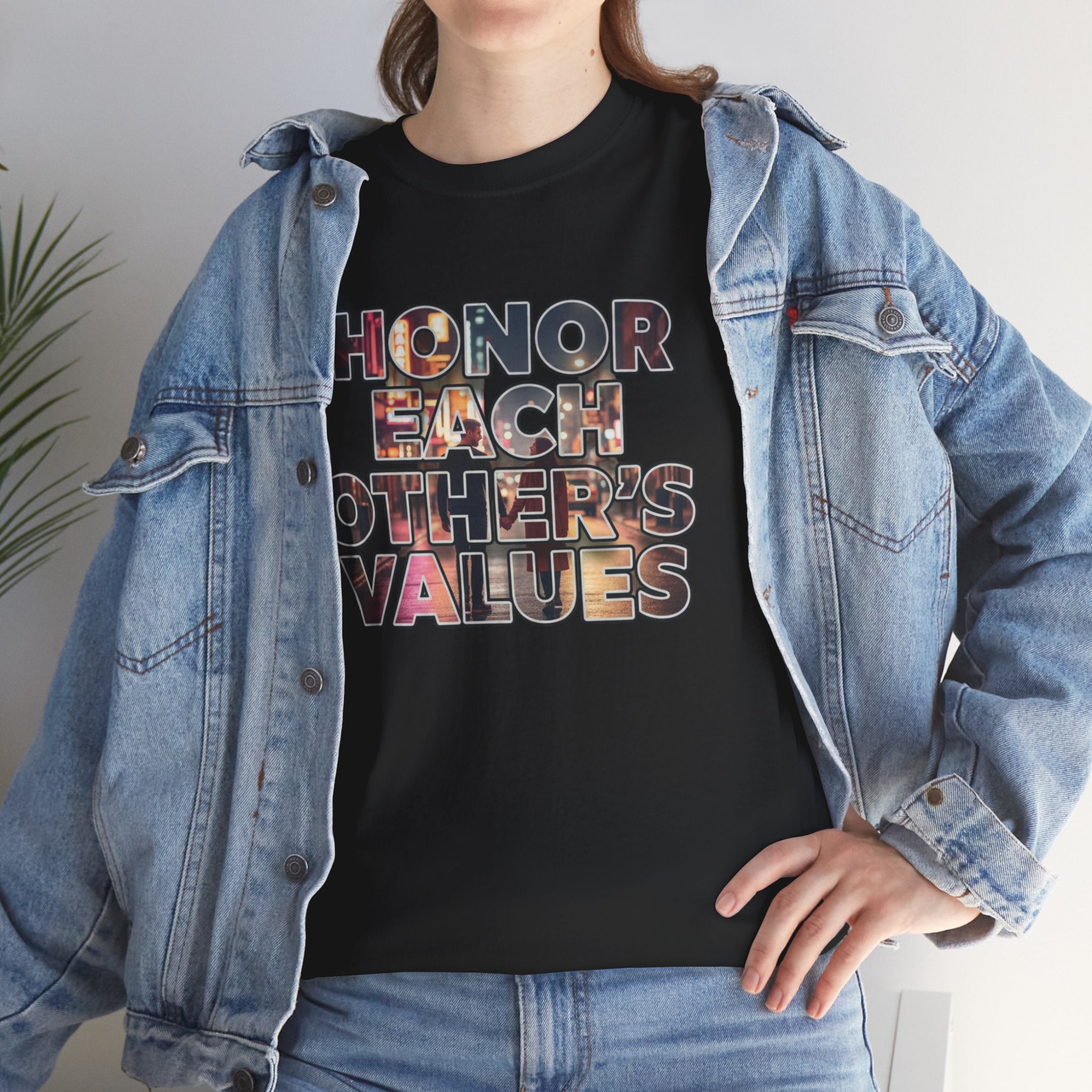 Honor Each Other’s Values T-Shirt — Respect & Unity Graphic Tee